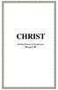 CHRIST. An Edited Transcript of Living Epistles Message # 186
