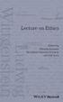 Lecture on Ethics. Ludwig Wittgenstein. Edited with commentary by. Edoardo Zamuner, Ermelinda Valentina Di Lascio and D. K. Levy