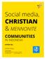 Social media, CHRISTIAN & MENNONITE