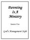 Parenting Is A Ministry