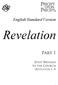 English Standard Version. Revelation. Part 1 JESUS MESSAGE TO THE CHURCH (REVELATION 1 3)