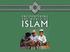 Lesson Four. Understanding Islam Lesson Four