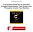 [PDF] E-Squared: Nine Do-It-Yourself Energy Experiments That Prove Your Thoughts Create Your Reality