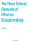 The Three Critical Elements of Effective Disciplemaking