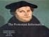 The Protestant Reformation. Marshall High School Western Civilization II Mr. Cline Unit Two LB