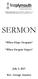 SERMON. When Hope Despairs. When Despair Hopes. July 2, Rev. George Anastos
