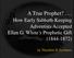 A True Prophet?... How Early Sabbath-Keeping Adventists Accepted Ellen G. White s Prophetic Gift ( ) by Theodore N.
