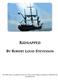 KIDNAPPED BY ROBERT LOUIS STEVENSON. This PDF ebook was produced in the year 2010 by Tantor Media, Incorporated, which holds the copyright thereto.