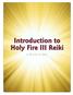 Introduction to Holy Fire III Reiki