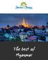 Conscious Journeys. The best of Myanmar