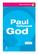 Bible Prospects. Paul. followed. God