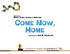 Come Now, Home Illustrated by Don M. Salubayba