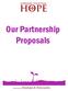 Our Partnership Proposals