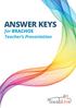 ANSWER KEYS. for BRACHOS Teacher s Presentation