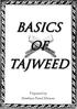 Basics OF TAJWEED. Prepared by Mawlana Faisal Meman