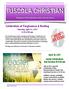 TUSCOLA CHRISTIAN. Publication of First Christian Church, Tuscola, Illinois. Celebration of Forgiveness & Healing