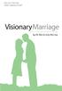 VisionaryMarriage. Are you missing what matters most? by Rob & Amy Rienow. capture a God-sized vision for your marriage