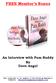 FREE Member s Bonus. An Interview with Pam Ruddy By Dave Angel