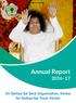 Aum Sri Sai Ram. Annual Report. Sri Sathya Sai Seva Organisation, Kerala Sri Sathya Sai Trust, Kerala