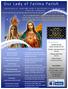 Sacramental Celebra ons. Infant Bap sm Contact Kathy Carr for the schedule of classes & dates the Sacrament is celebrated