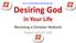 Desiring God in Your Life