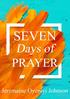 Content. Day 1 Prayer and Faith. Day 2 A Quiet Place. Day 3 Call to Me, and I will Answer You. Day 4 A True Prayer. Day 5 The Prayer of Jabez