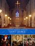CONTENTS. Overview of St. George s The Nevil Memorial Church of St. George Where We Live Our Congregation... 5
