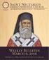 Saint Nectarios. Weekly Bulletin March 6, Greek Orthodox Church 133 S. Roselle Road, Palatine, IL Tel.: (847)