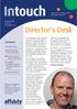 Intouch. Director s Desk. Contents. of ministries within the Affinity Family NEWSLETTER ISSUE 14 AUTUMN 2017