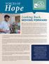Hope. Looking Back, VOICES OF MOVING FORWARD. For 35 years Paxton Ministries has helped needy individuals regain lives of