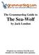 The Grammardog Guide to The Sea-Wolf. by Jack London. All quizzes use sentences from the novel. Includes over 250 multiple choice questions.