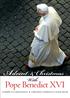 A dvent & Christmas. Pope Benedict XVI COMMITTEE ON COMMUNICATIONS UNITED STATES CONFERENCE OF CATHOLIC BISHOPS