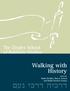 The Ziegler School of Rabbinic Studies. Walking with History. Edited By Rabbi Bradley Shavit Artson and Rabbi Patricia Fenton