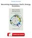 Becoming Awareness: Earth. Energy. Evolution. PDF