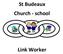 St Budeaux Church - school. Link Worker