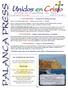PALANCA PRESS. News of Unidos en Cristo Minnesota Vol. 28, No. 2 June ACTION REQUIRED! Palanca Press Mailing List Purge