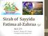 Sirah of Sayyida Fatima al-zahraa d