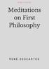 RENÉ DESCARTES Meditations on First Philosophy