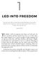 Led Into Freedom Chapter 1. chapter LED INTO FREEDOM