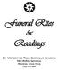 Funeral Rites. Readings Buffalo Speedway Houston, Texas (713)