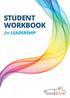 Student Workbook. for Leadership