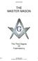 Instructional Manual THE MASTER MASON. The Third Degree Of Freemasonry. Rev 6 The Master Mason 1 The Grand Lodge of Maryland A. F. & A. M.