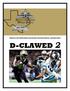 OFFICIAL 2017 DDWD REGULAR SEASON NEWSLETTER #23 DOUBLE ISSUE D-CLAWED 2