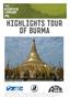 HIGHLIGHTS TOUR OF BURMA