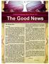 The Good News. The Pastors Pen. Northfield Presbyterian Church February 2016