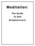 Meditation: The Guide To Self Enlightenment