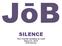 JōB SILENCE. The Fourth Sunday in Lent March 31, :00 Service