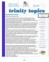 trinity topics May 2017 Inside this issue: From the Rector s Desk.. CHURCH OF THE TRINITY 323 East Lincoln Highway Coatesville, PA