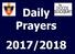 Daily Prayers 2017/2018