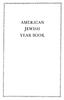 <><^<><><><XxX><><><^<><><>< <X><><^^ AMERICAN JEWISH YEAR BOOK